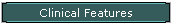 Clinical Features